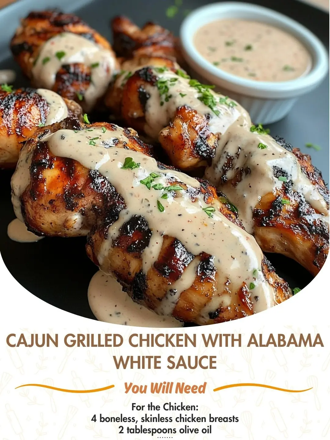 Cajun Grilled Chicken with Alabama White Sauce 🐓✨