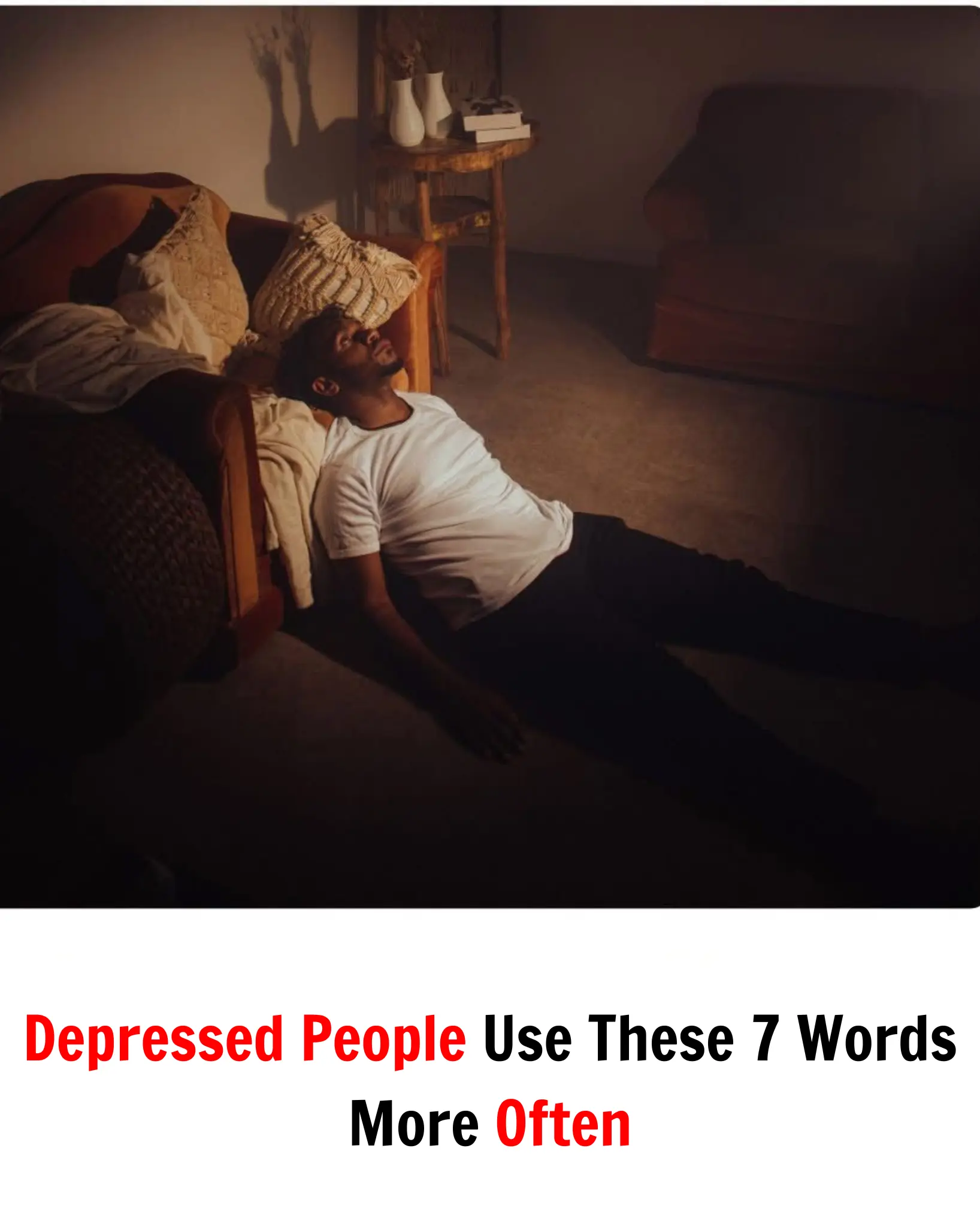 Depressed People Use These 7 Words More Often