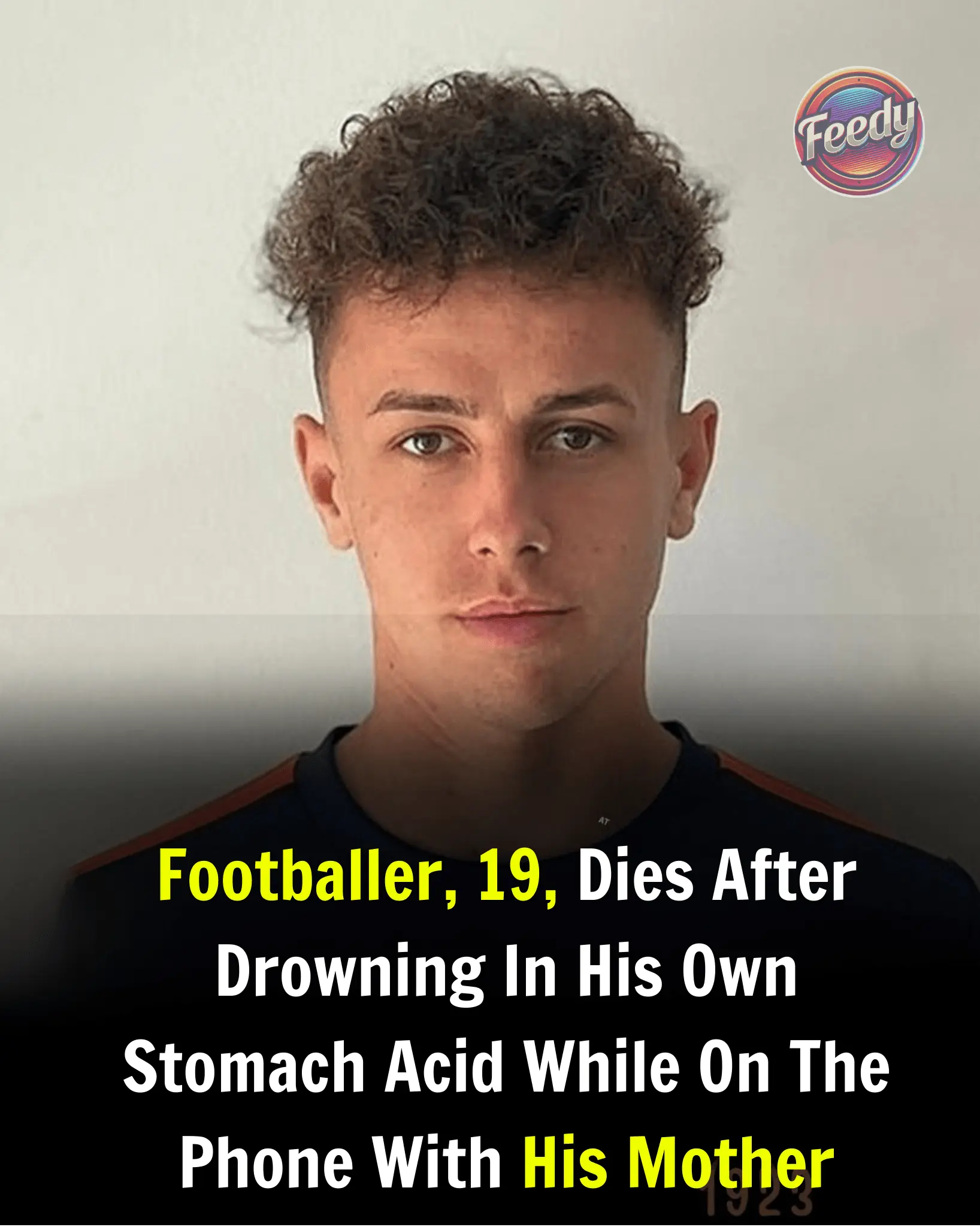 Off The RecordA 19-Year-Old Football Player Drowns In His Own Stomach Acid While Speaking To His Mother On The Phone