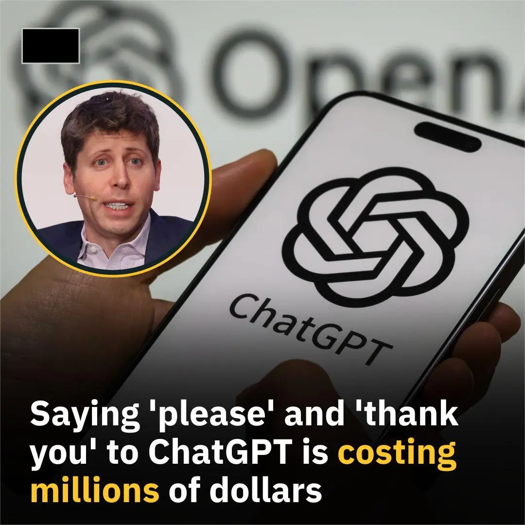 Saying ‘please’ and ‘thank you’ to ChatGPT is costing millions of dollars