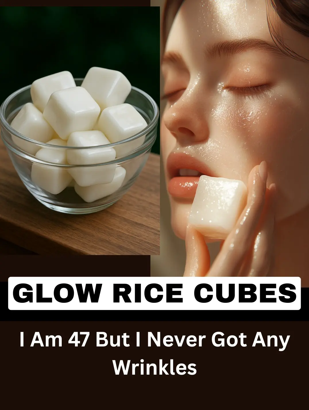 Glow Ice: Rice Water Cubes to Shrink Pores and Get Clear, Radiant Skin