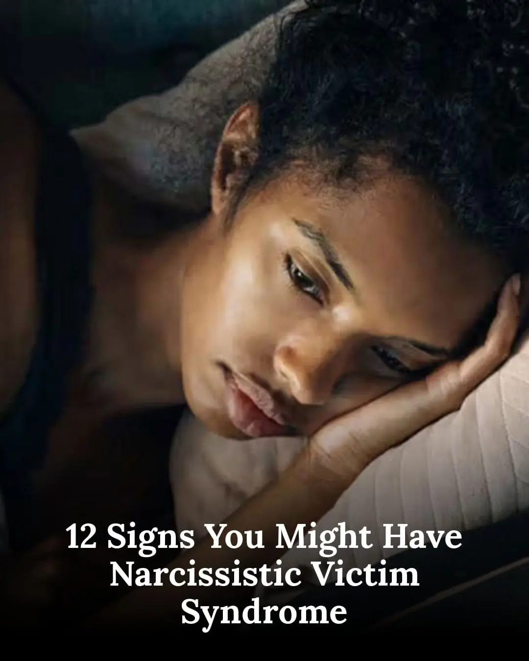 12 Warning Signs of Narcissistic Victim Syndrome