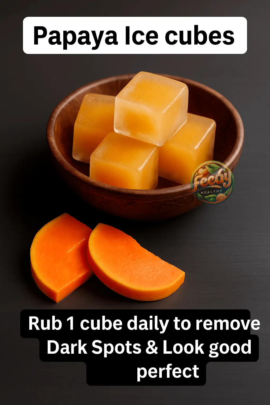 DIY Beauty Ice cubes to Remove Dark Spots & Hyper pigmentation – Potato ice cubes & Papaya ice cubes