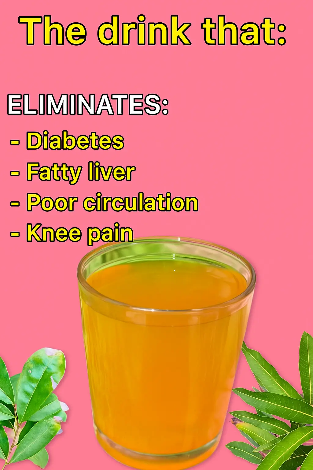 THE NATURAL DRINK THAT ELIMINATES DIABETES, FATTY LIVER, PANCREATIC ISSUES, POOR CIRCULATION, KNEE PAIN, AND STOMACH PROBLEMS โ WITHOUT PILLS