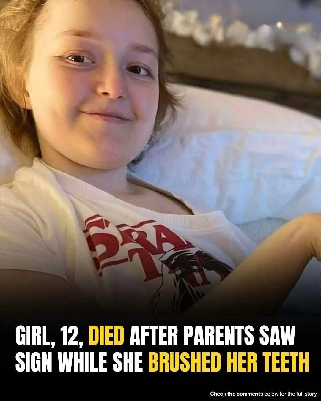12-year-old girl dies of rare cancer—parents noticed worrying sign as she brushed teeth