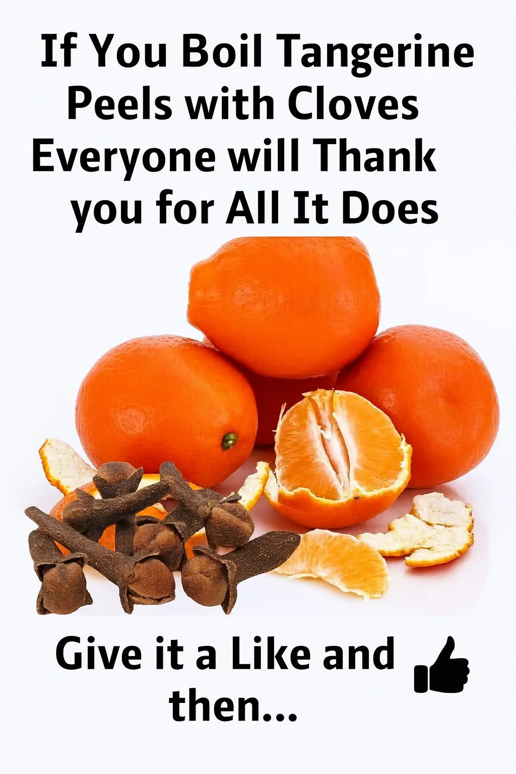 Mandarin and Clove Benefits