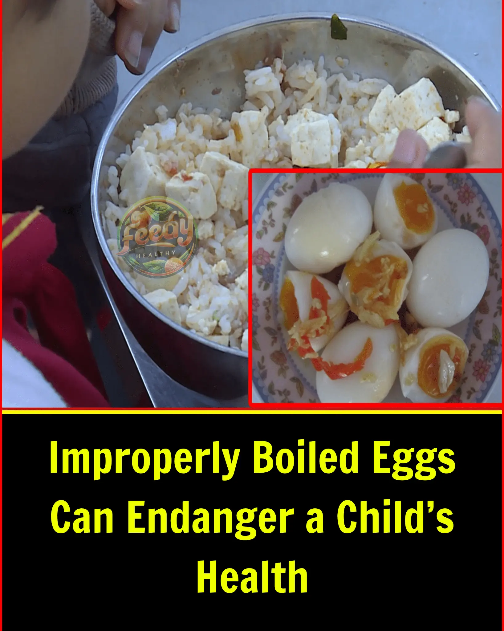 A 4-Year-Old Boy Lost His Life After Eating Boiled Eggs Improperly: A Painful Lesson for Families with Young Children