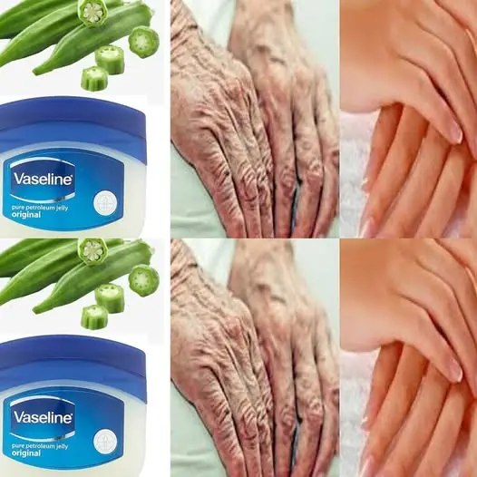 Soften Rough Hands Naturally with Okra and Vaseline
