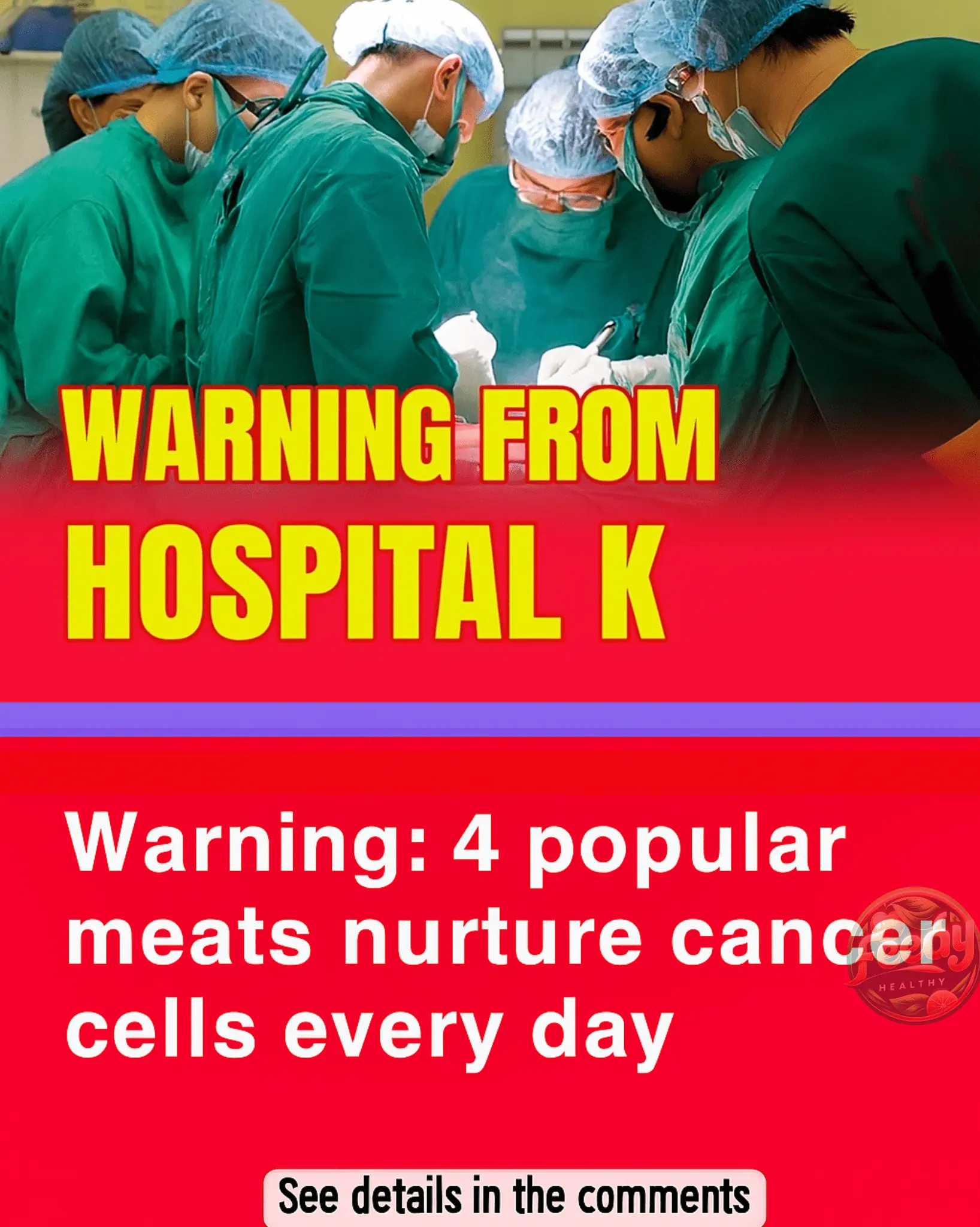 Warning from Hospital : Eating this type of meat daily may increase cancer risk – Don’t ignore it!