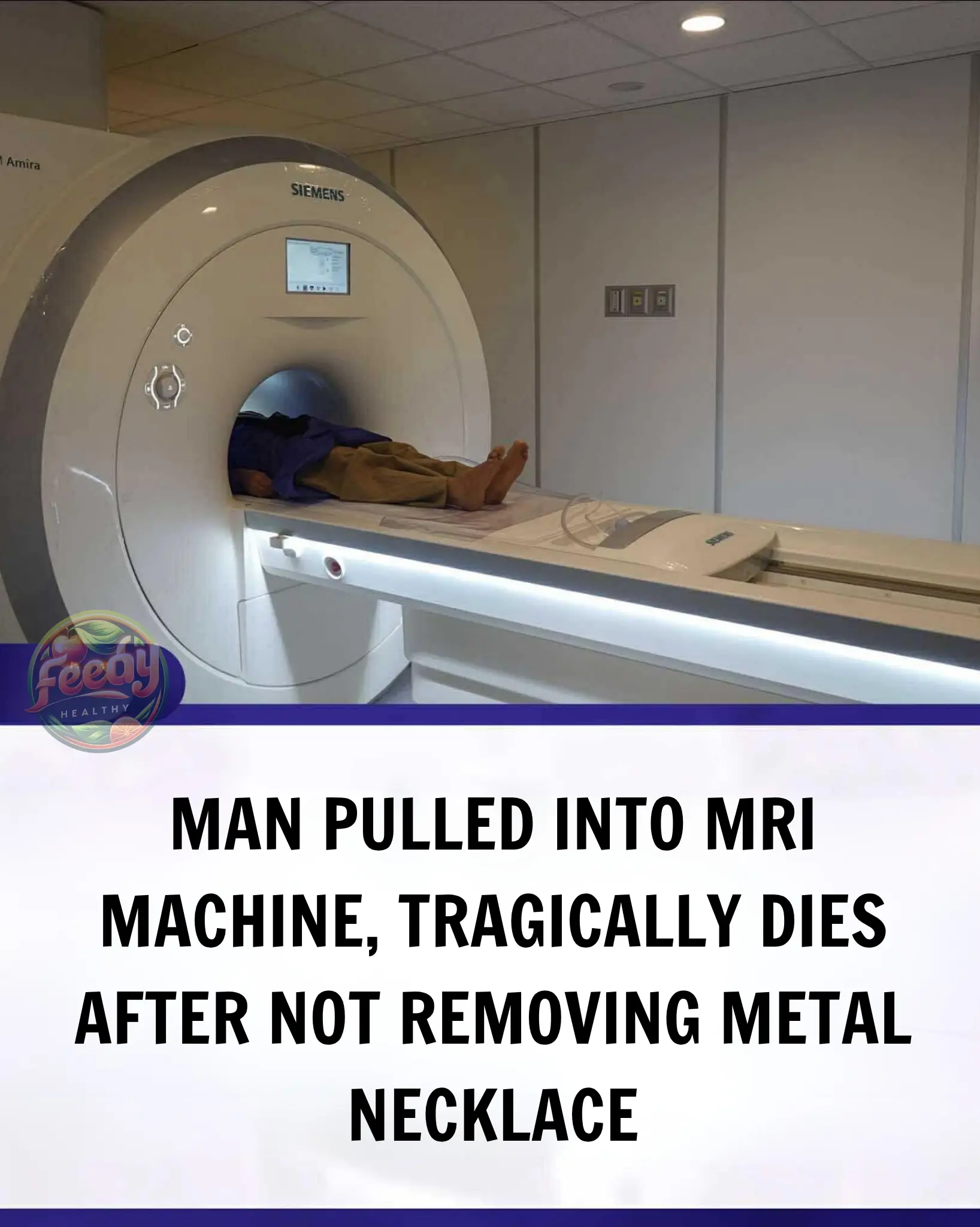 Man Dies After Being Pulled Into MRI Machine