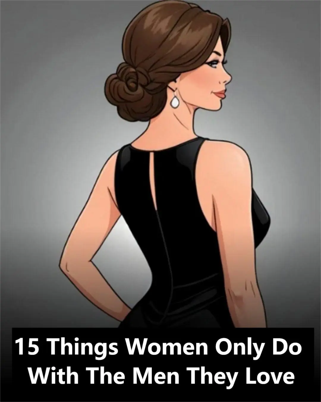 💕 15 Things Women Only Do With the Men They Truly Love
