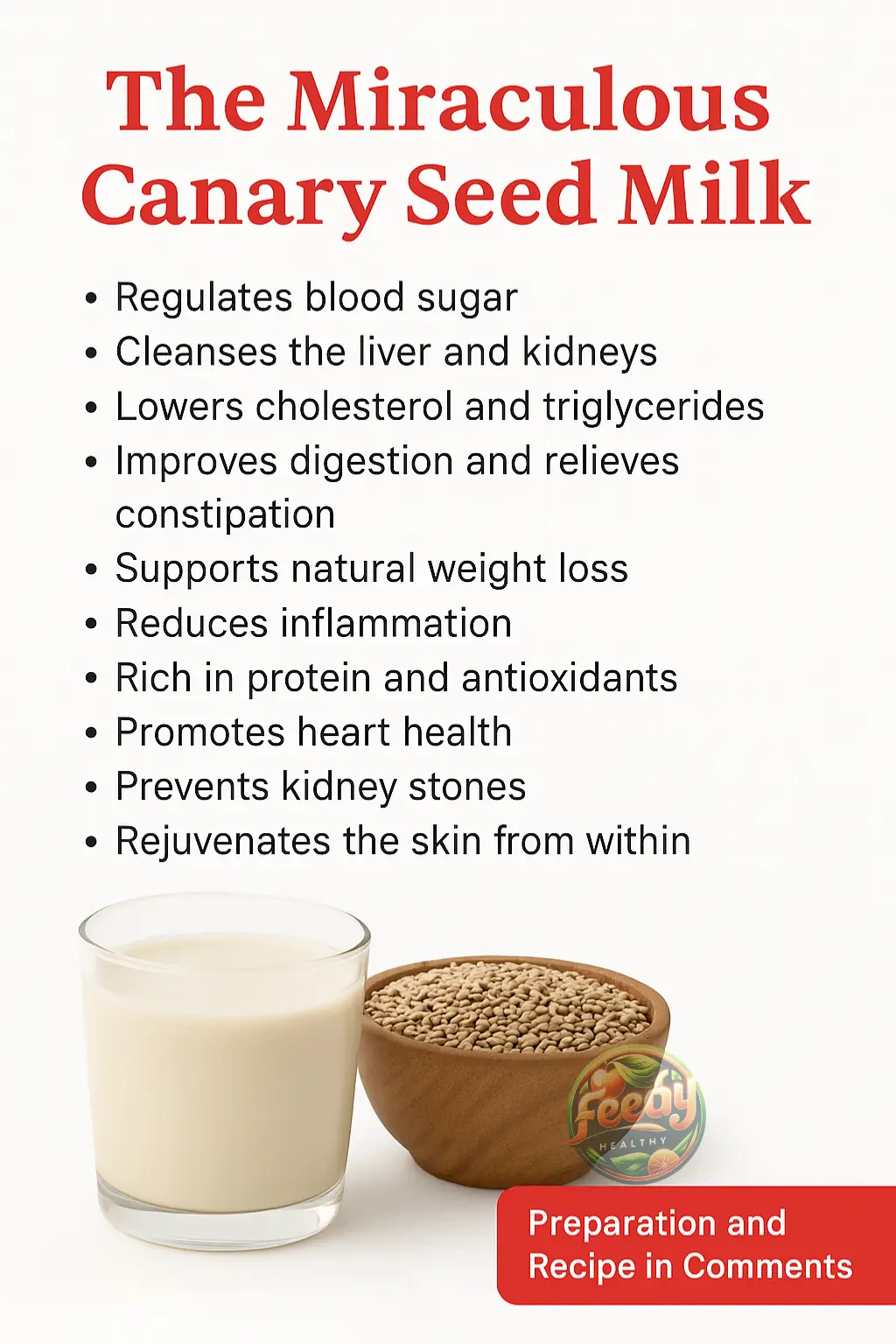 Canary Seed Milk: The Ancient Secret to Detoxify Your Body
