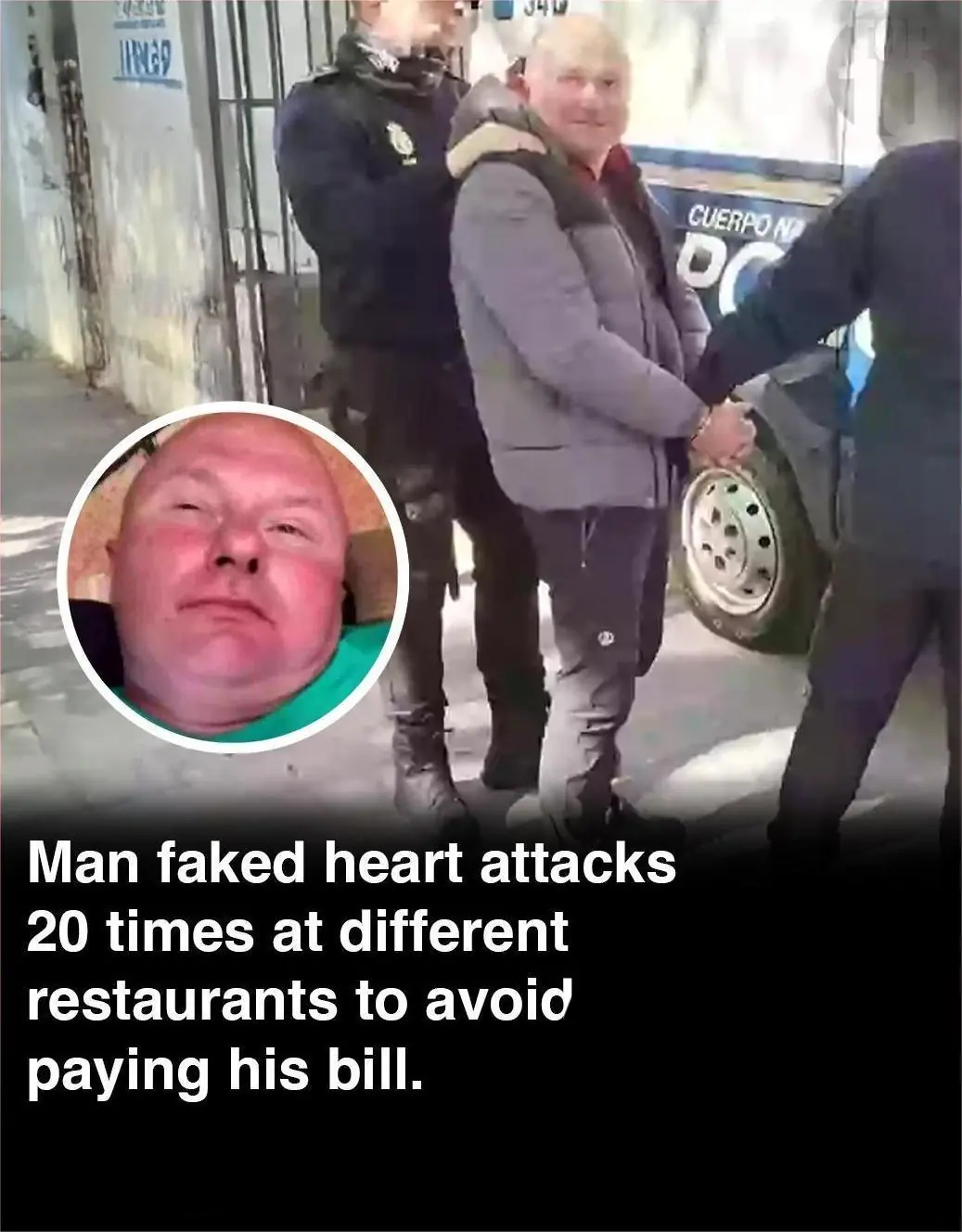 Spanish Man Jailed After Faking 20 Heart Attacks to Avoid Restaurant Bills