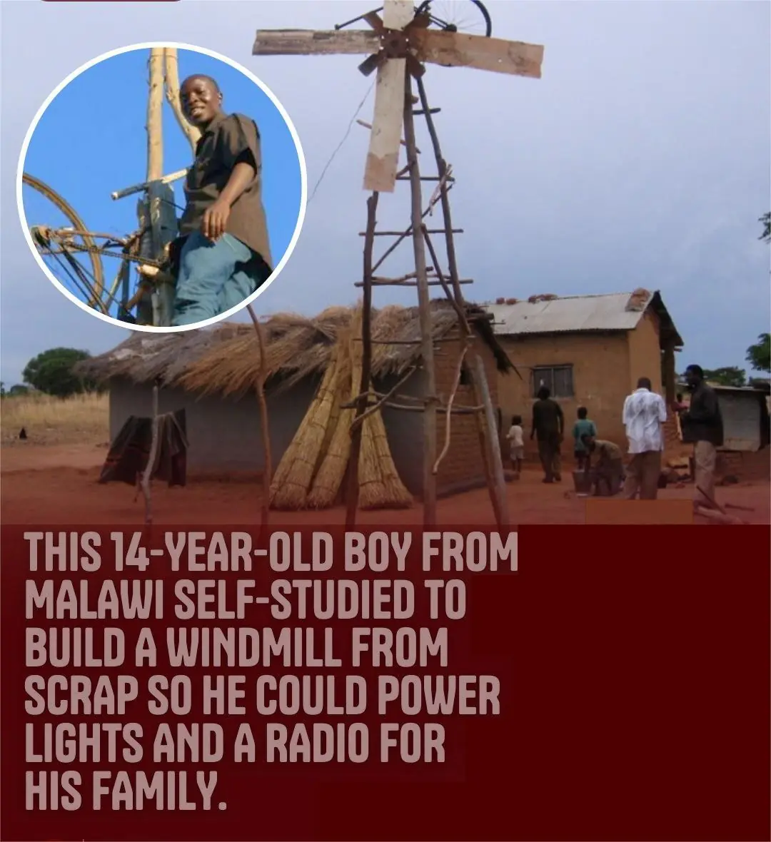 Harnessing the Wind: How a Malawian Teen Brought Light to His Village