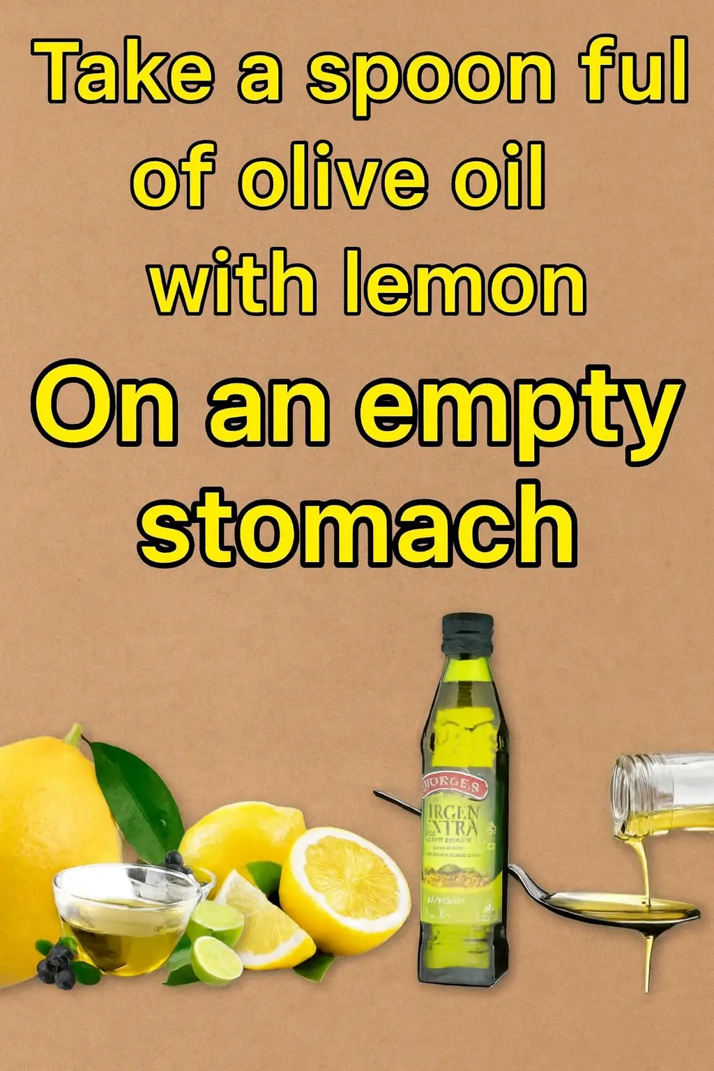 Take a spoonful of olive oil with lemon every day on an empty stomach.