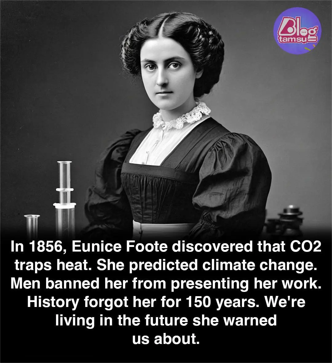 Eunice Foote: The Forgotten Scientist Who Predicted Climate Change in 1856