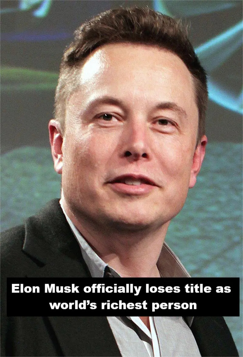 Elon Musk officially loses title as world’s richest person