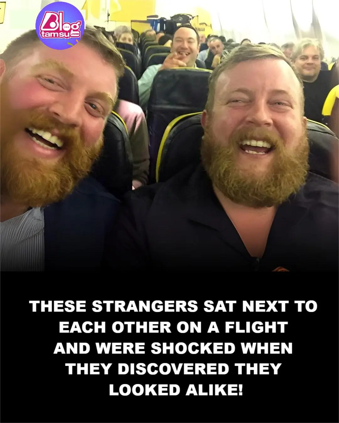 Doppelgänger Surprise: Two Strangers Look Exactly Alike on Flight