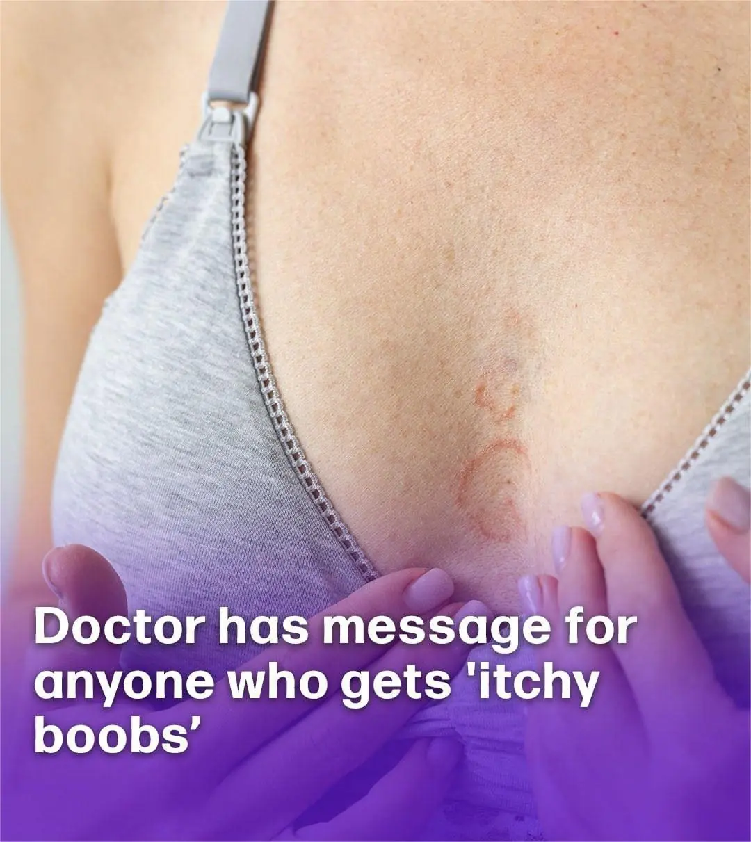 Itchy Breasts? Here Are 6 Health Issues That Could Be Behind It